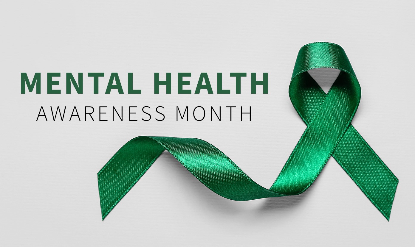 May: Mental Health Awareness Month 