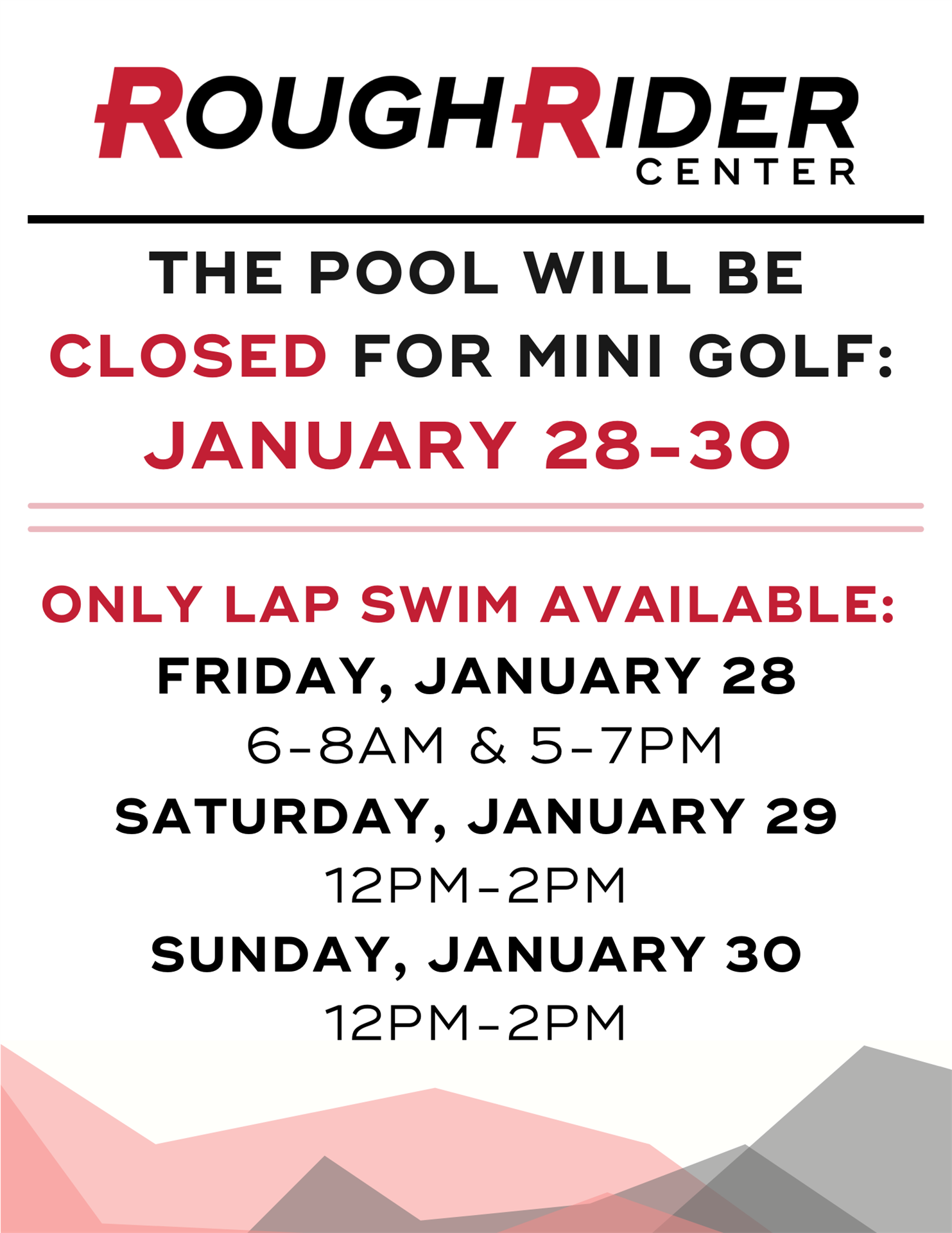 INDOOR POOL WILL BE CLOSED JANUARY 28-30, LAP SWIM STILL AVAILABLE